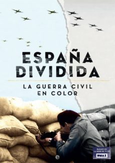 la españa dividida-9788490604946