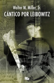 cantico por leibowitz-walter m. miller-9788490702246