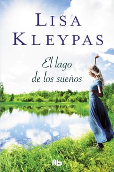 el lago de los sueños (friday harbor 3)-lisa kleypas-9788490705346