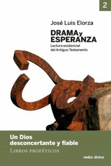 drama y esperanza - ii (lectura existencial del antiguo testamento) (ebook)-jose luis elorza ugarte-9788490732946