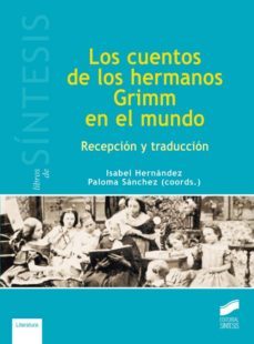 los cuentos de los hermanos grimm en el mundo (ebook)-isabel hernandez-paloma sanchez-9788490775646
