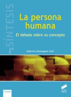 la persona humana (ebook)-gabriel amengual coll-9788490777046
