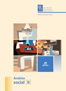 ambito social ii. educacion secundaria para adultos (ebook)-9788490785546