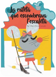 la rateta que escombrava l escaleta-bel olid-9788491014546
