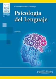 psicologia del lenguaje (incluye version digital)-fernando cuetos vega-julio gonzalez alvarez-9788491104346