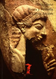 poesia y filosofia de la grecia arcaica (ebook)-hermann frankel-9788491143246