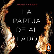 la pareja de al lado (audiolibro)-shari lapena-9788491292746