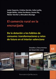 el comercio rural en la encrucijada-javier esparcia-9788491338246