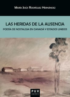 las heridas de la ausencia (ebook)-mª jesus rodriguez hernandez-9788491346746