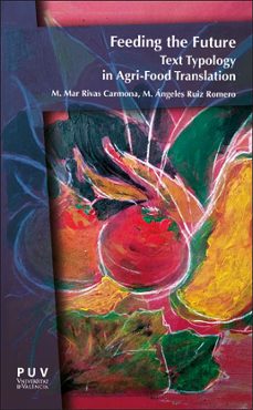 feeding the future-maria de los angeles ruiz romero-9788491347446