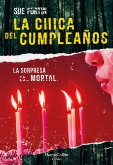la chica del cumpleaños-9788491395546