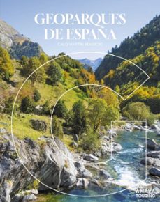 geoparques de españa (ebook)-galo martin aparicio-9788491589846