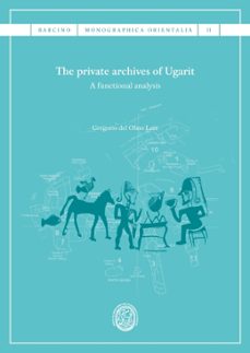 the private archives of ugarit-gregorio del olmo lete-9788491681946