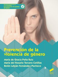 prevencion de la violencia de genero-maria perez pla-m del rosario tercero cotillas-belen labian fernandez pacheco-9788491713746