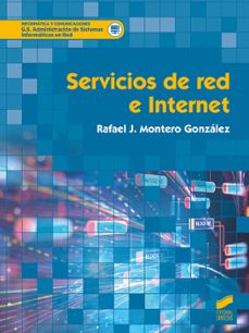 servicios de red e internet-rafael jesus montero gonzalez-9788491714446