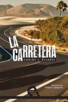 la carretera-carlos jaime alvarez mendez-9788492531646