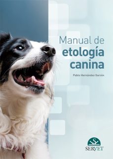 manual de etologia canina-pablo hernandez garzon-9788492569946