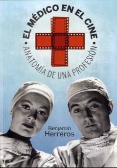 el medico en el cine: anatomia de una profesion-9788492626946