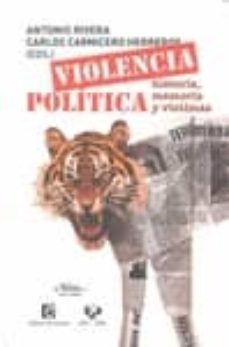violencia politica: historia, memoria y victimas-9788492724246