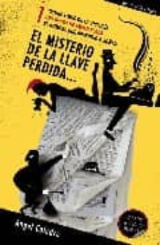 el misterio de la llave perdida-angel kolodro-9788492760046