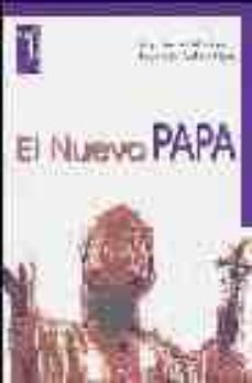 el nuevo papa: historia, secretos y objetivos politicos y economi cos del vaticano-9788493304546