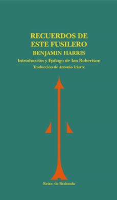 recuerdos de este fusilero-benjamin harris-9788493365646