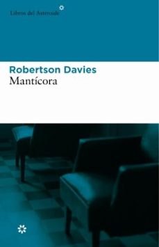 manticora (trilogia deptford, 2)-robertson davies-9788493501846