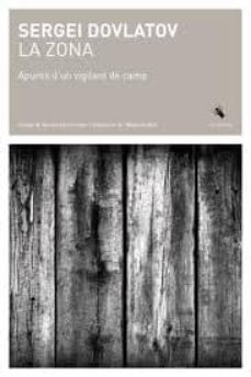 la zona. apunts d un vigilant de camp-9788493539146