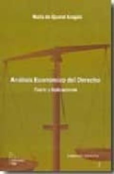 analisis economico del derecho: teoria y aplicaciones-nuria querol aragon-9788493541446