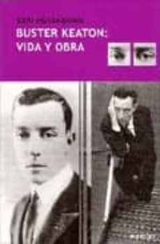 buster keaton: vida y obra-kari hotakainen-9788493596446