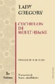 chuchulain de muirthemne (prologo de w. b. yeats)-9788493713546