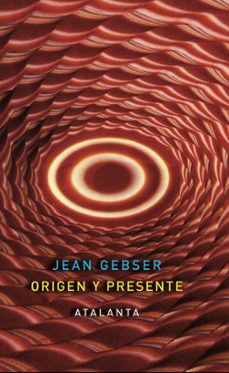 origen y presente-jean gebser-9788493778446