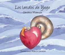 los latidos de yago-conchita miranda-9788493781446