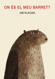 on es el meu barret?-jon klassen-9788493892746