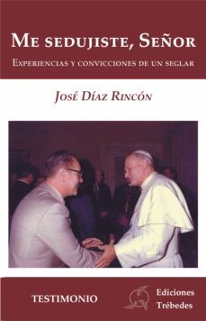 me sedujiste, señor (ebook)-jose a diaz rincon-9788493908546