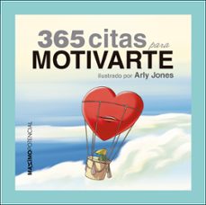 365 citas para motivarte-arly jones-9788494131646