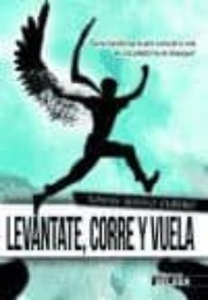 levantate, corre y vuela-tomas mateo cubero-9788494174346