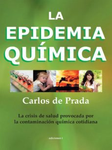 la epidemia quimica (ebook)-carlos de prada-9788494181146
