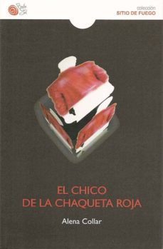 el chico de la chaqueta roja-alena collar-9788494271946