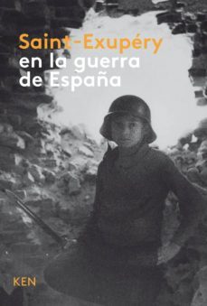 saint-exupery en la guerra de españa-9788494284946