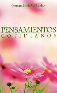 pensamientos cotidianos 2015-omraam mikhael aivanhov-9788494286346