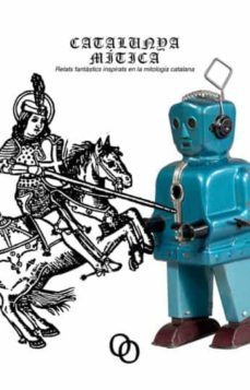 catalunya mitica-9788494318146