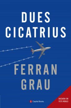 dues cicatrius-ferran grau-9788494492846