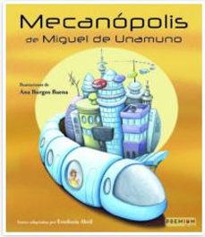 mecanopolis de miguel de unamuno-miguel de unamuno-9788494703546