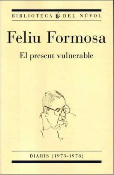 el present vulnerable-feliu formosa-9788494747946