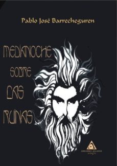 medianoche sobre las ruinas-pablo jose barrecheguren-9788494786846