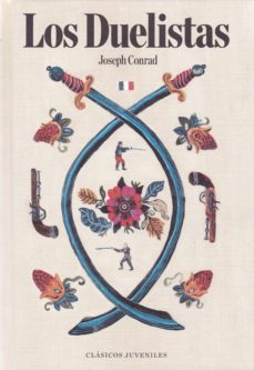 los duelistas-joseph conrad-9788494812446