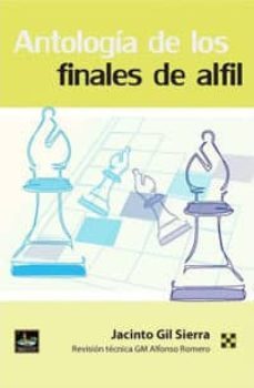 antologia de los finales de alfil-9788494817946