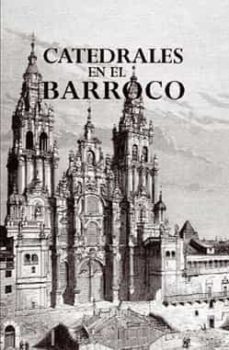 catedrales en el barroco-maria del pilar diaz muñoz-9788495537546