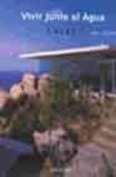vivir junto al agua: casas-9788496241046